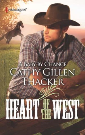 [Heart of the West; Bachelor Auction 09] • A Baby by Chance